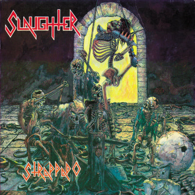Slaughter - Strappado LP