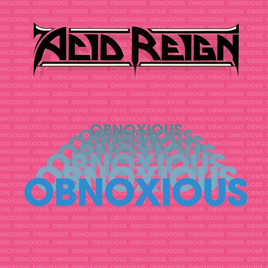 Acid Reign - Obnoxious LP