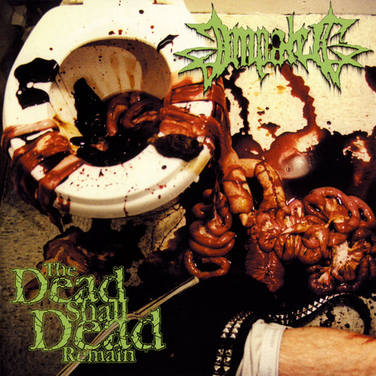 Impaled - The Dead Shall Dead Remain CS