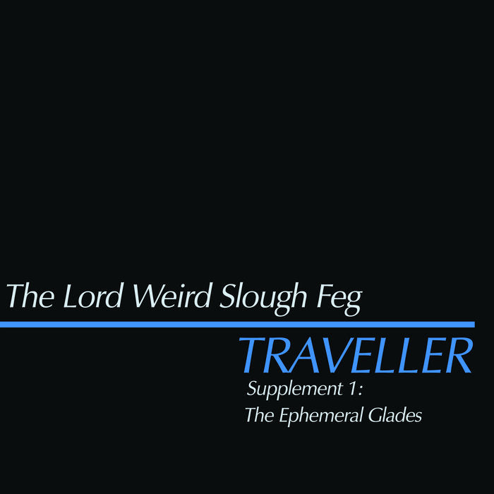 Slough Feg - Traveller Supplement 1: The Ephemeral Glades CD