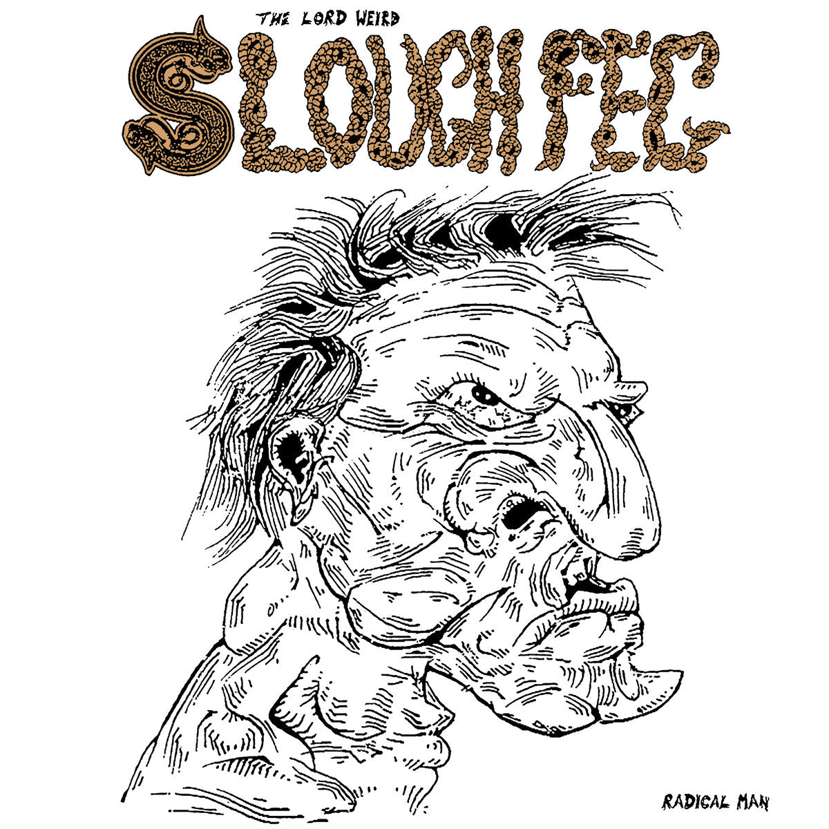 The Lord Weird Slough Feg - Radical Man CD