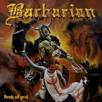 Barbarian - The Reek of God CD
