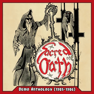 Sacred Oath - Demo Anthology (1985-1986) CD