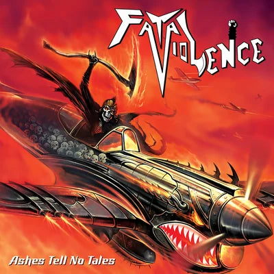Fatal Violence - Ashes Tell No Tales CD