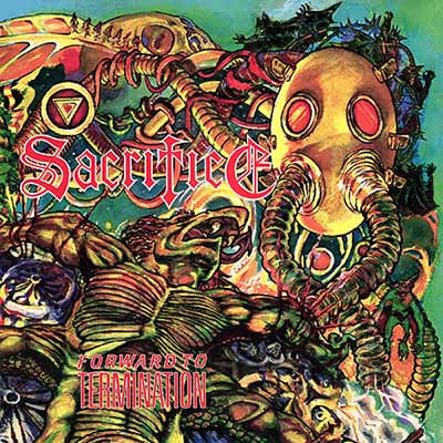 Sacrifice -  Forward to Termination LP