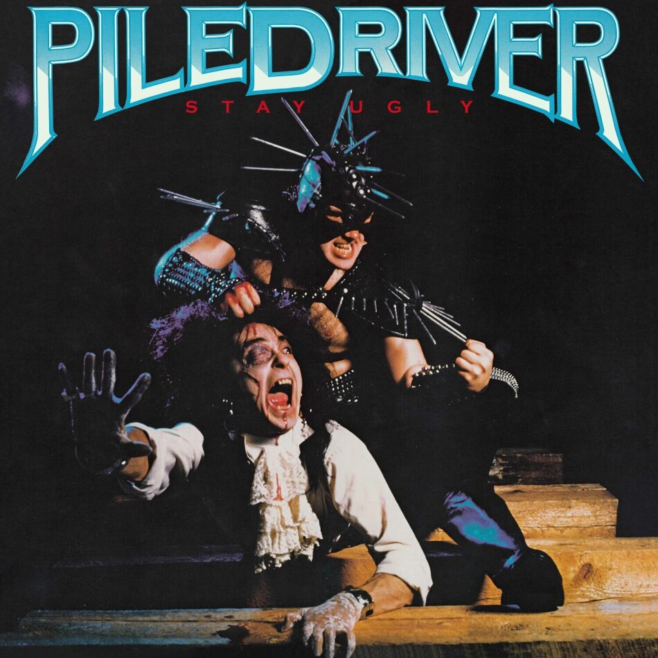 Piledriver - Stay Ugly LP