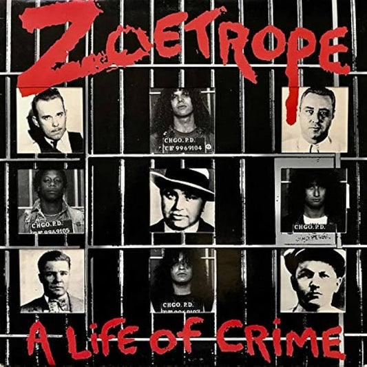 Zoetrope - A Life of Crime LP