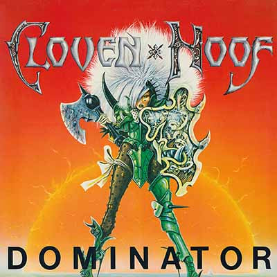 Cloven Hoof -  Dominator CD