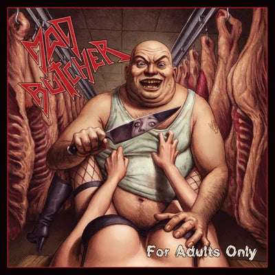 Mad Butcher - For Adults Only CD