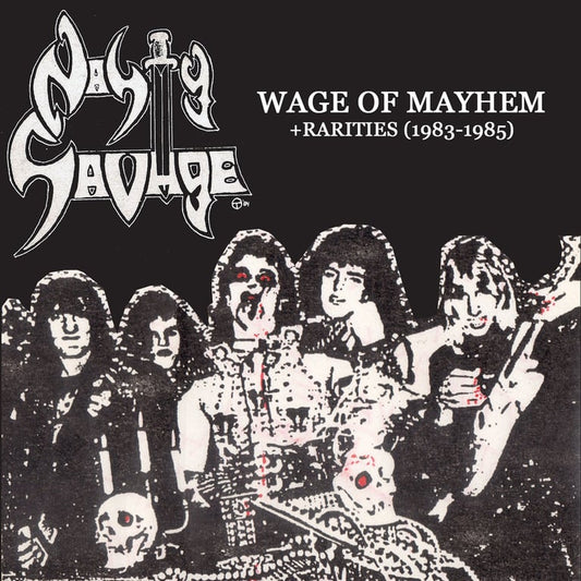 Nasty Savage - Wage of Mayhem + Rarities (1983-1985) CD