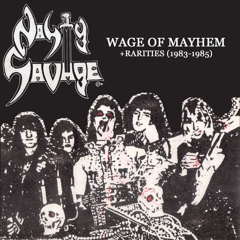Nasty Savage - Wage of Mayhem + Rarities (1983-1985) CD