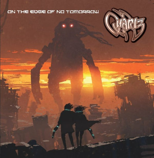 Quartz - On the Edge of No Tomorrow CD