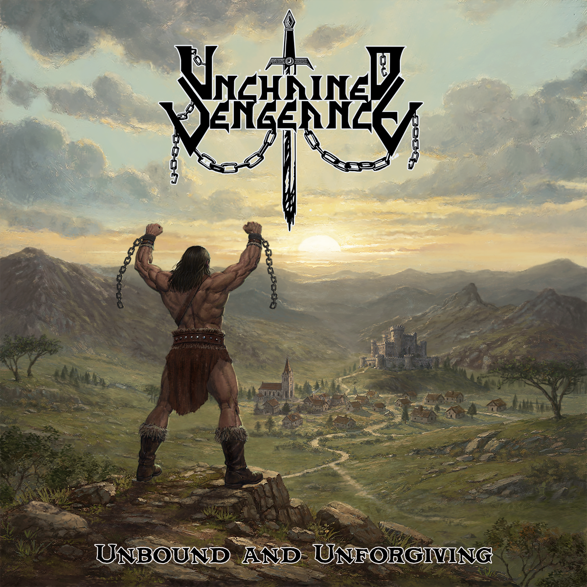 Unchained Vengeance - Unbound and Unforgiving CD PRESALE