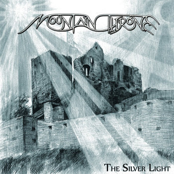 Mountain Throne - The Silver Light LP