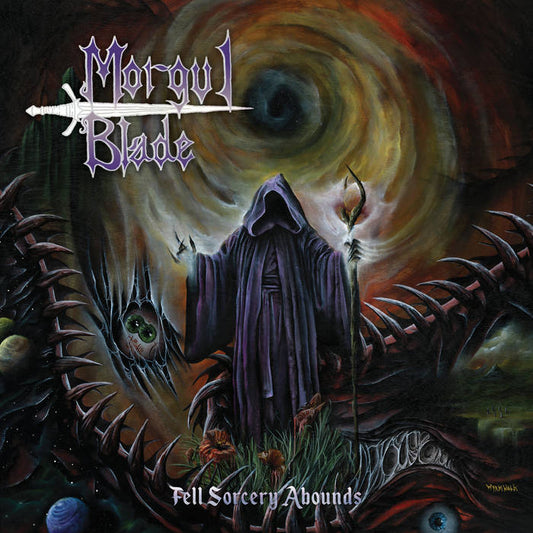 Morgul Blade - Fell Sorcery Abounds CD