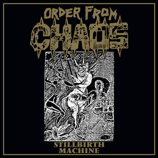 Order from Chaos - Stillbirth Machine CD