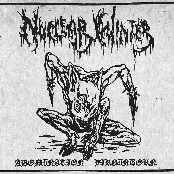 Nuclear Winter - Abomination Virginborn 7"