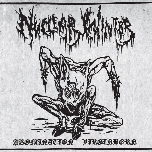 Nuclear Winter - Abomination Virginborn 7"
