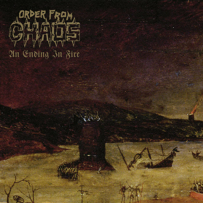 Order from Chaos - An Ending in Fire CD