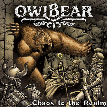 Owlbear - Chaos to the Realm LP