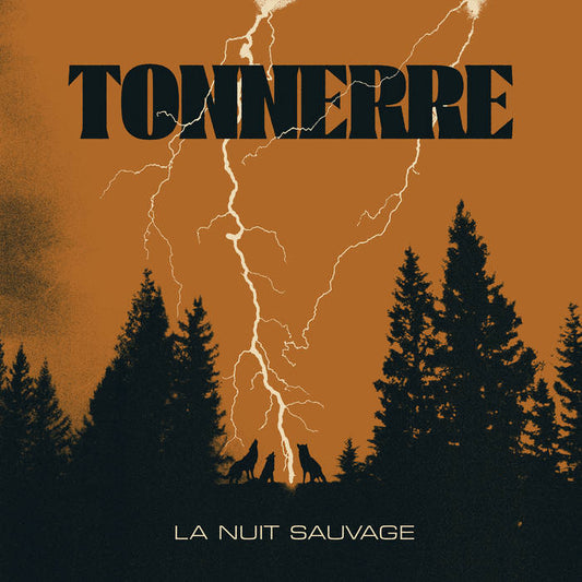 Tonnerre - La Nuit Sauvage LP