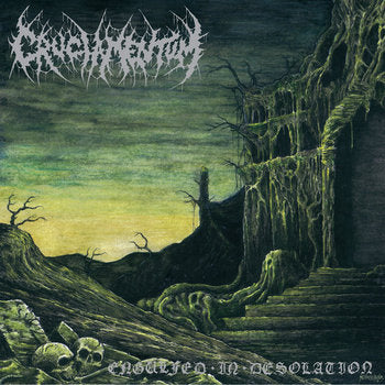 Cruciamentum - Engulfed in Desolation CS