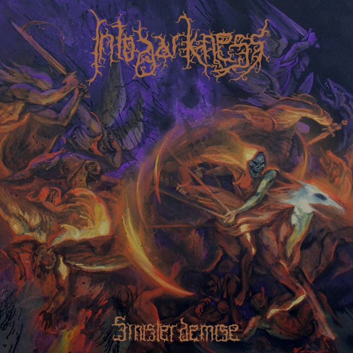 Into Darkness - Sinister Demise CD