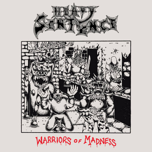 Heavy Sentence - Warriors of Madness 7"