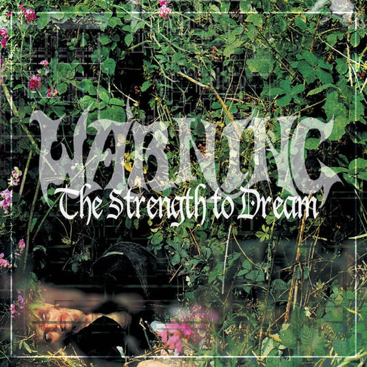 Warning - The Strength to Dream CD