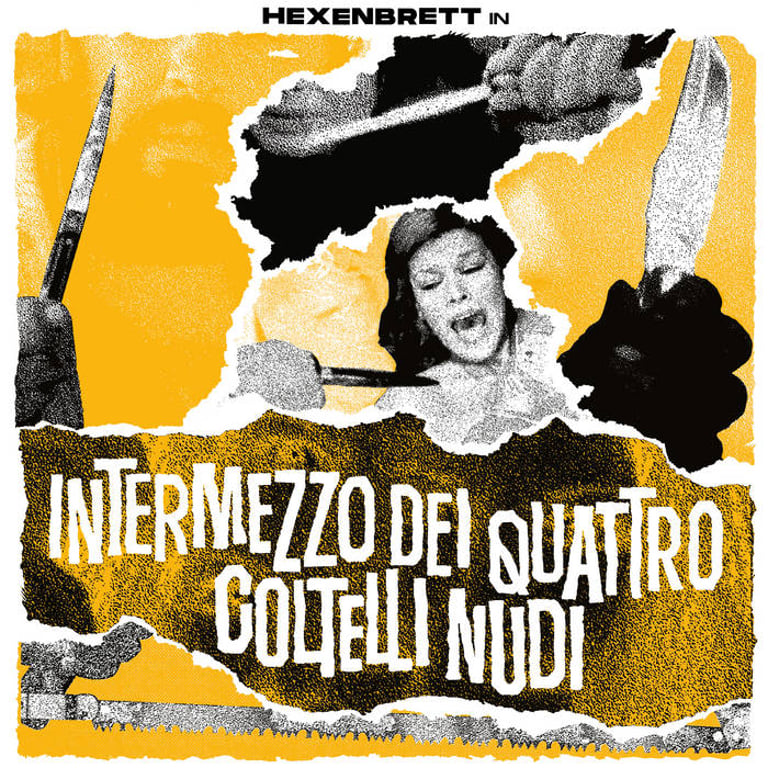 Hexenbrett - Intermezzo die quattro coltelli nudi CS