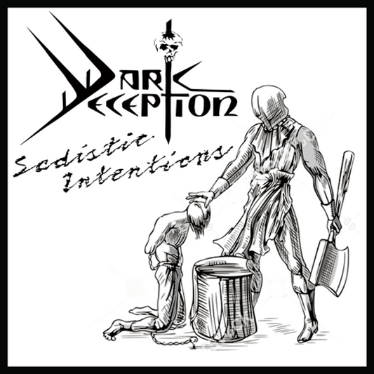 Dark Deception - Sadistic Intentions CD