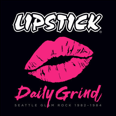 Lipstick - Daily Grind (Seattle Glam Rock 1982-1984) LP